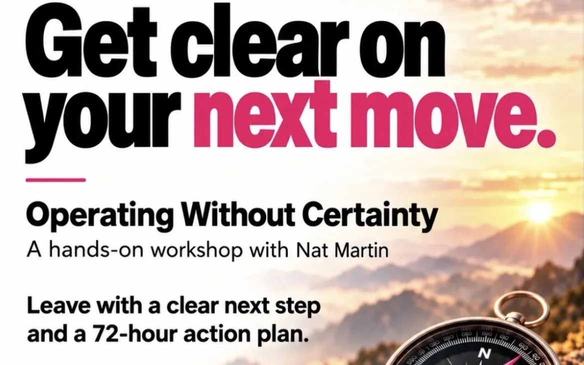 Unconference- Operating Without Certainty: A Self-Leadership Workshop